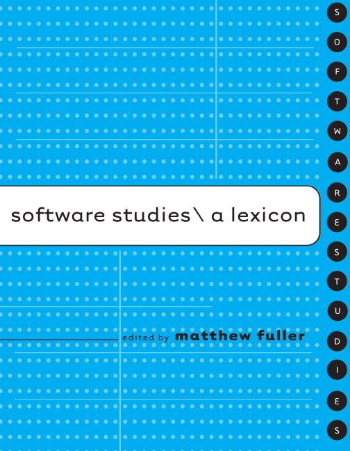 Software studies: A lexicon